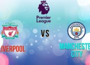 Prediksi Starting XI Liverpool vs Man City: Kedatangan Ekitike vs Haaland