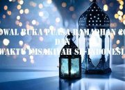 Jadwal Buka Puasa Hari Ini di Pontianak dan Sekitarnya yang Resmi Dirilis